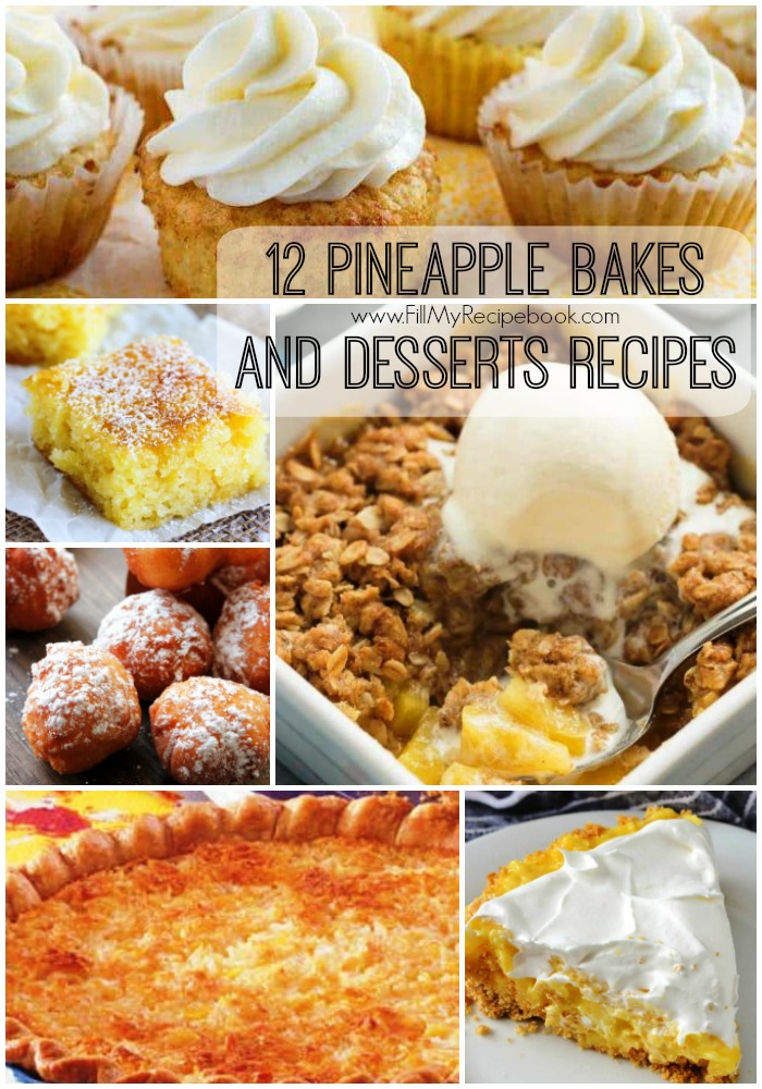 12 Pineapple Bakes and Desserts Recipes