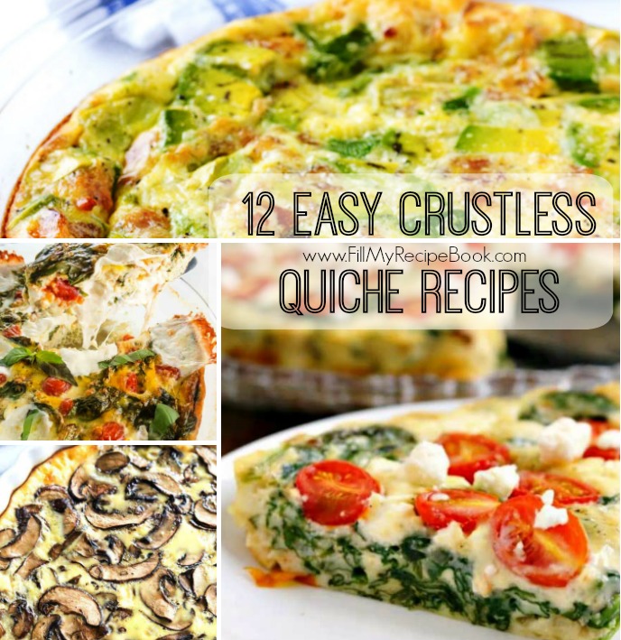 Easy Crustless Quiche Recipes - Fill My Recipe Book