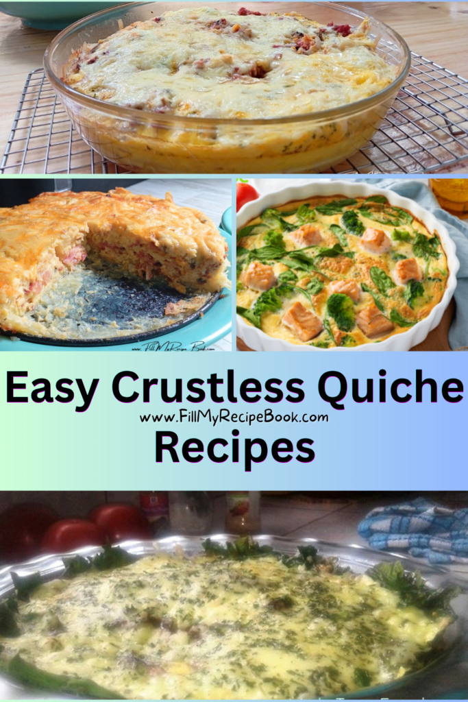 These easy crustless quiche recipes packed with eggs, cheese and your favorite fillings. Healthy, delicious and perfect for breakfast, or brunch.