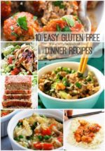 10 Easy Gluten Free Dinner Recipes
