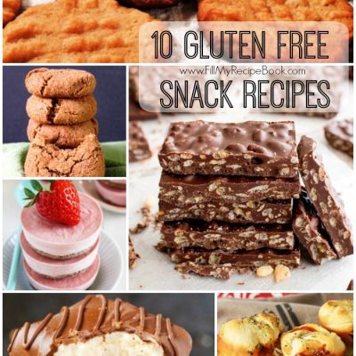 10 Gluten Free Snack Recipes