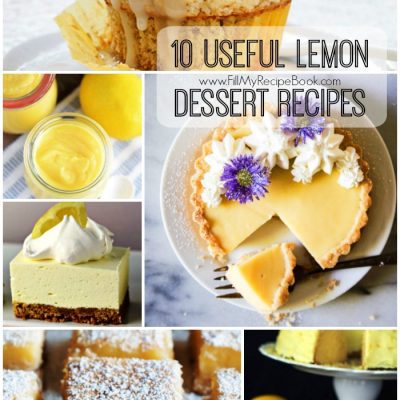 10 Useful Lemon Dessert Recipes