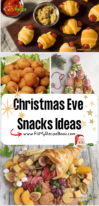 Christmas Eve Snacks Ideas recipes. Easy savory or sweet finger foods and appetizers, or platters for families and kids and get togethers.