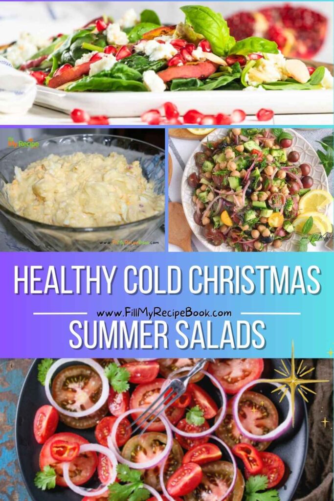 These healthy cold Christmas summer salads are simple, refreshing, and make ahead friendly. Ideal side dishes for a festive family dinner.