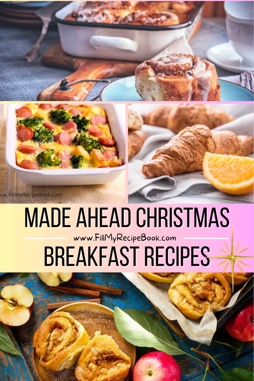 Made-Ahead Christmas Breakfast Recipes with casseroles, quiches, cinnamon rolls, and muffins. Prepare in advance and bake fresh for Christmas morning.