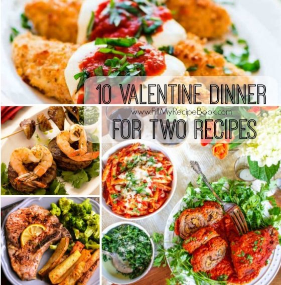 10 Valentine Dinner For Two Recipes Fill My Recipe Book