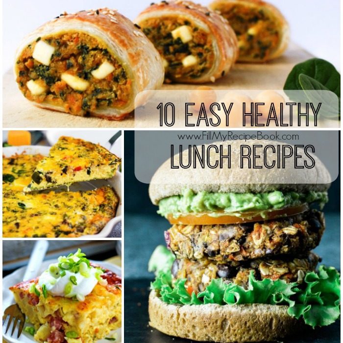 10 Easy Healthy Lunch Recipes - Fill My Recipe Book
