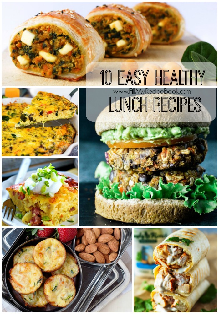 10 Easy Healthy Lunch Recipes FB - Fill My Recipe Book