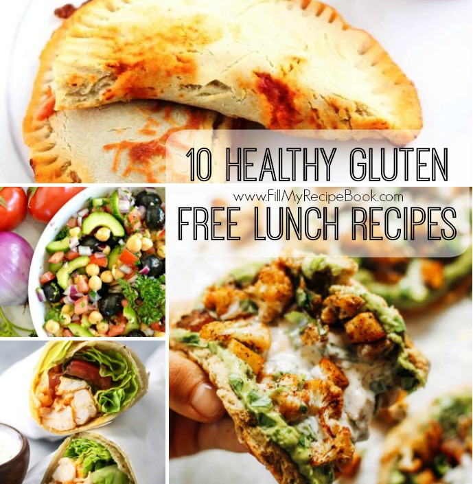 10 Healthy Gluten Free Lunch Recipes - Fill My Recipe Book