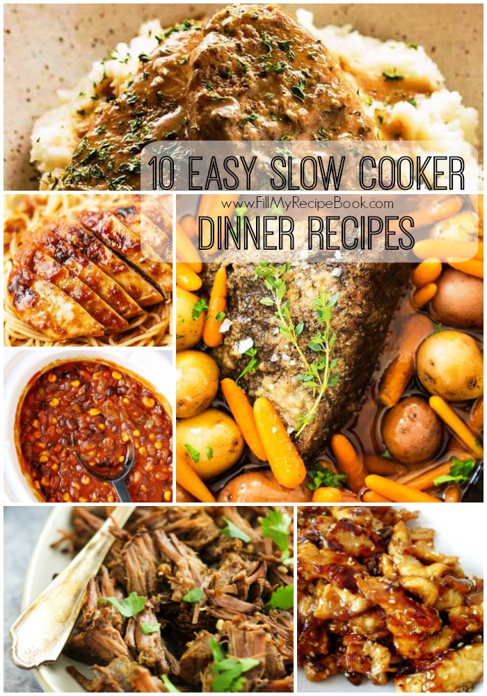 10 Easy Slow Cooker Dinner Recipes