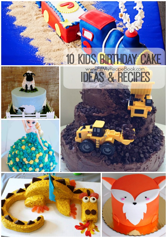 10 Kids Birthday Cake Ideas Recipes Fill My Recipe Book