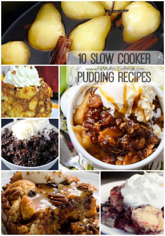 10 Slow Cooker Pudding Recipes Fill My Recipe Book