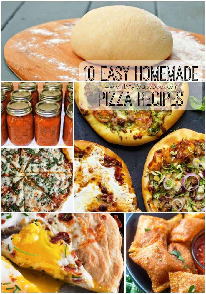 10 Easy Homemade Pizza Recipes