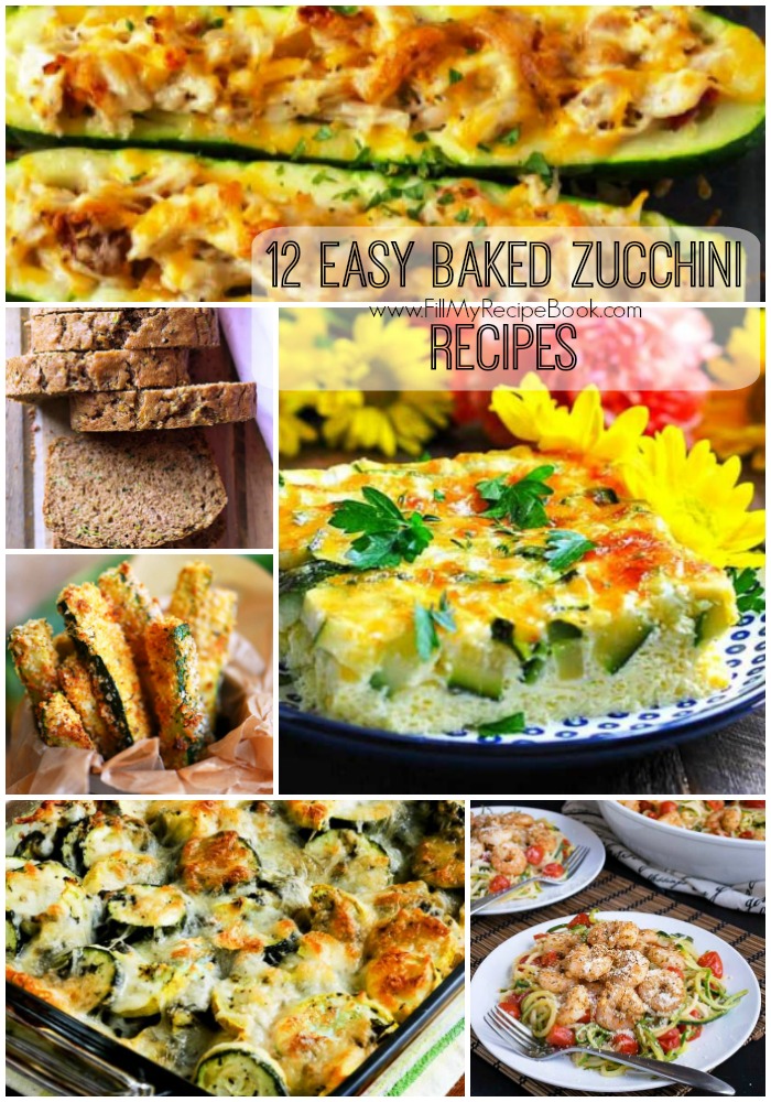 12 Easy Baked Zucchini Recipes