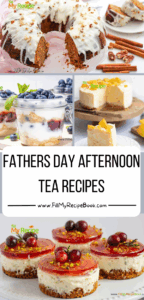 Fathers Day Afternoon Tea Recipes ideas. Homemade sweet and savory DIY morning high tea cakes and tarts, deliciously filled desserts.
