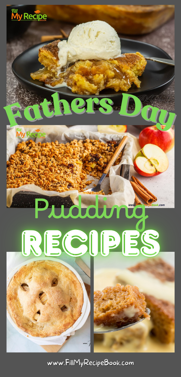 Fathers Day Pudding Recipes ideas. After a fathers day meal, serve these desserts, tarts, cheesecakes, chocolate self saucing puddings.
