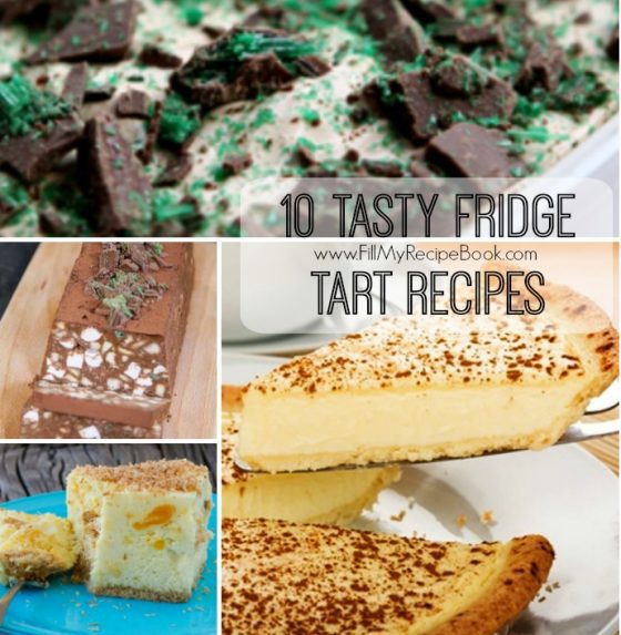 10 Tasty Fridge Tart Recipes - Fill My Recipe Book