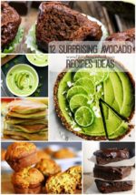 12 Surprising Avocado Recipes Ideas