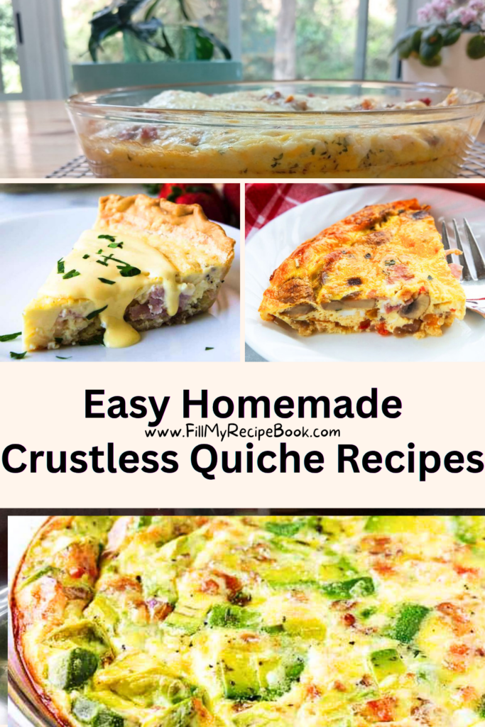 Easy homemade crustless quiche recipes made with simple ingredients. Enjoy ham, bacon, Mexican, asparagus, and family-friendly quiche ideas for meals.