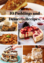 10 Puddings and Desserts Recipes.