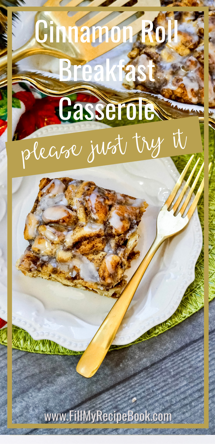 Cinnamon Roll Breakfast Casserole - Fill My Recipe Book