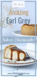 Amazing Earl Grey Baked Cheesecake