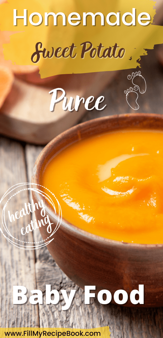 Homemade Sweeet Potato Puree Baby Food - Fill My Recipe Book