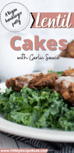 Lentil Cakes with Garlic Sauce