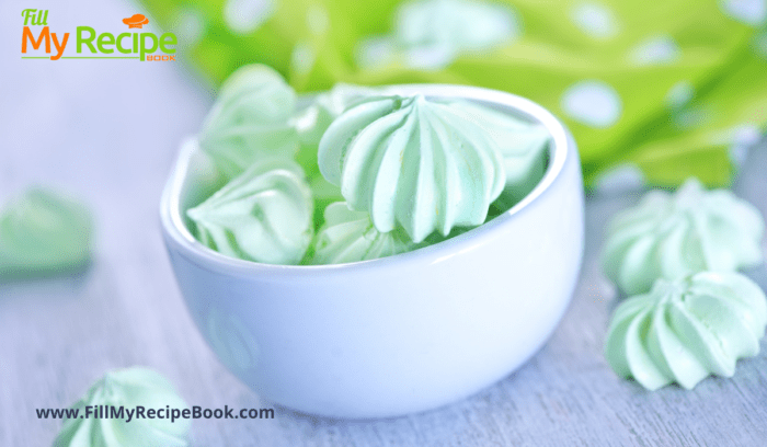 Mini Mint Meringue Bites. These can be colorful and minty to the taste, meringues to have as a bite for those teas and coffee.