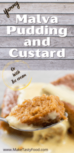 Malva Pudding and Custard
