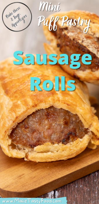 Mini Puff Pastry Sausage Rolls