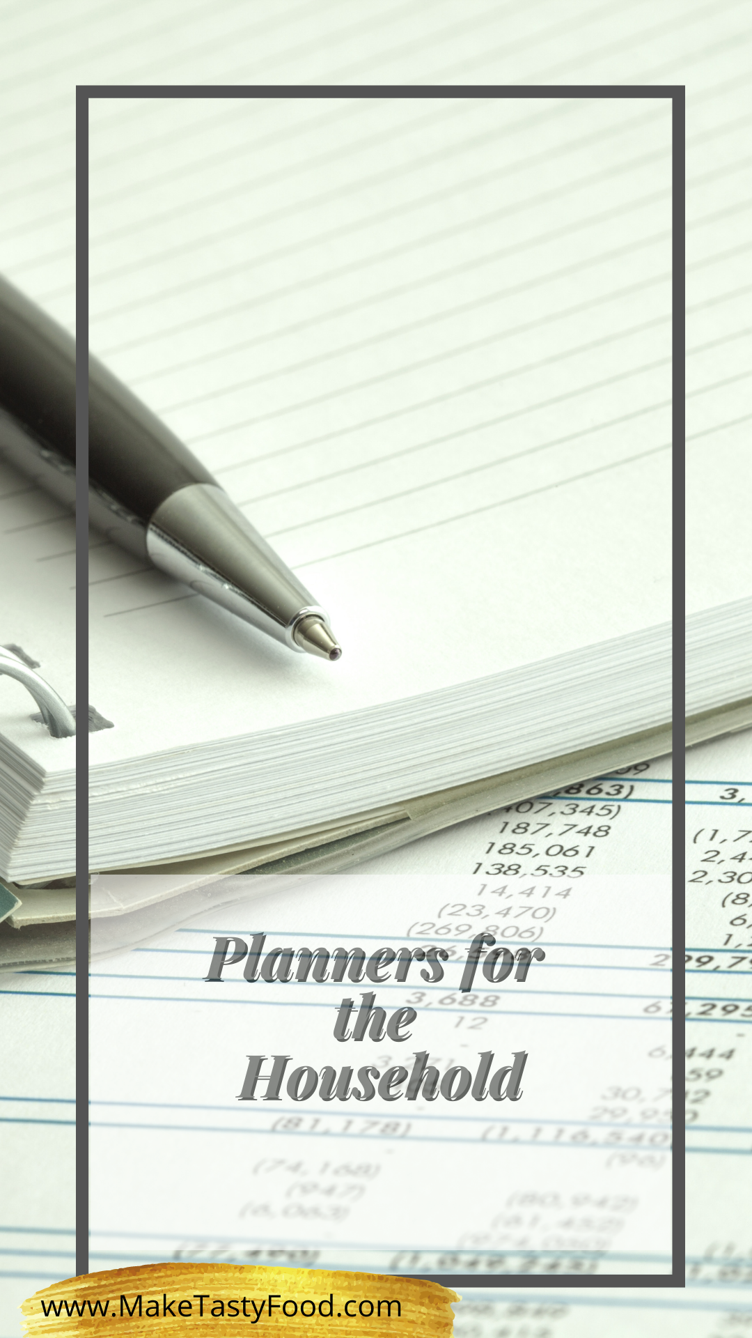 Planners for the Household