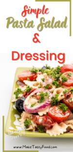 Simple Pasta Salad & Dressing