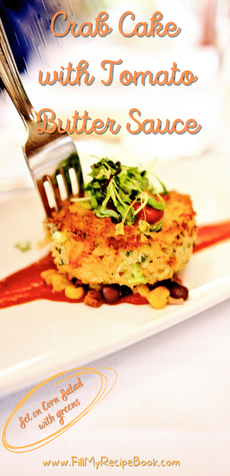 Crab Cake with Tomato Butter Sauce - Fill My Recipe Book