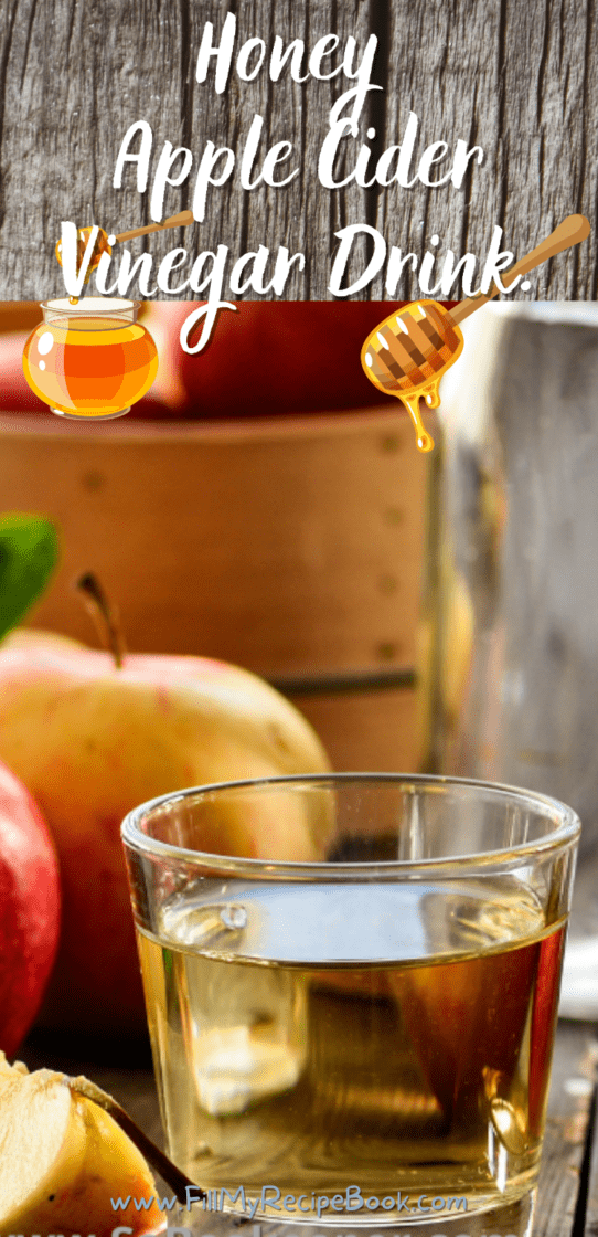 Honey Apple Cider Vinegar Drink. Fill My Recipe Book