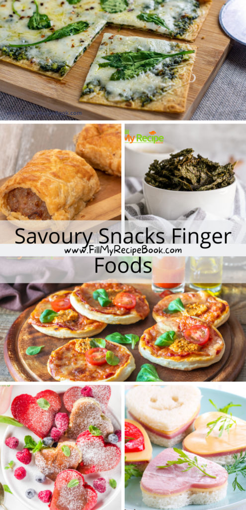 Savoury Snacks Finger Foods - Fill My Recipe Book