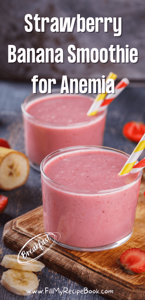 Strawberry Banana Smoothie for Anemia