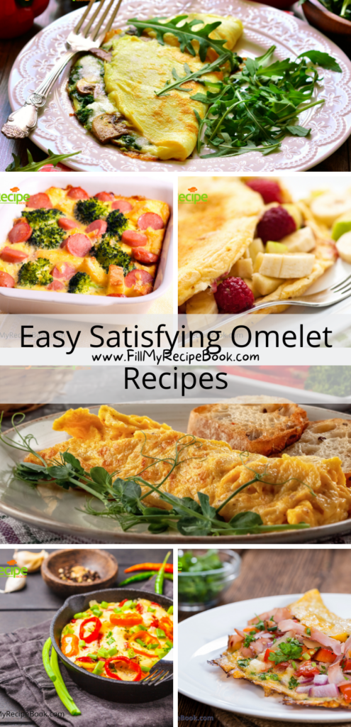 Easy Satisfying Omelet Recipes