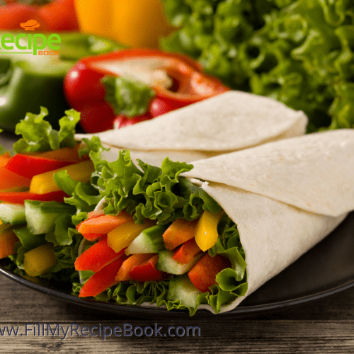 Easy Vegetarian Tortilla Wrap Recipe Fill My Recipe Book