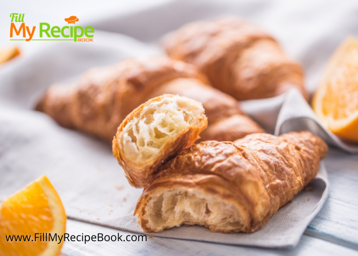Homemade Tasty Croissant Recipe to make for a breakfast or snack idea. The oven baked croissant is flaky and buttery, add easy tasty fillings.