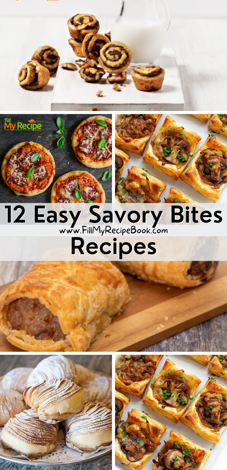 12 Easy Savory Bites Recipes - Fill My Recipe Book