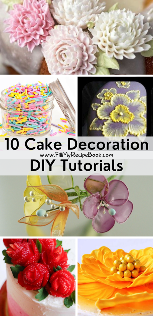 10 Cake Decoration DIY Tutorials Pinterest image
