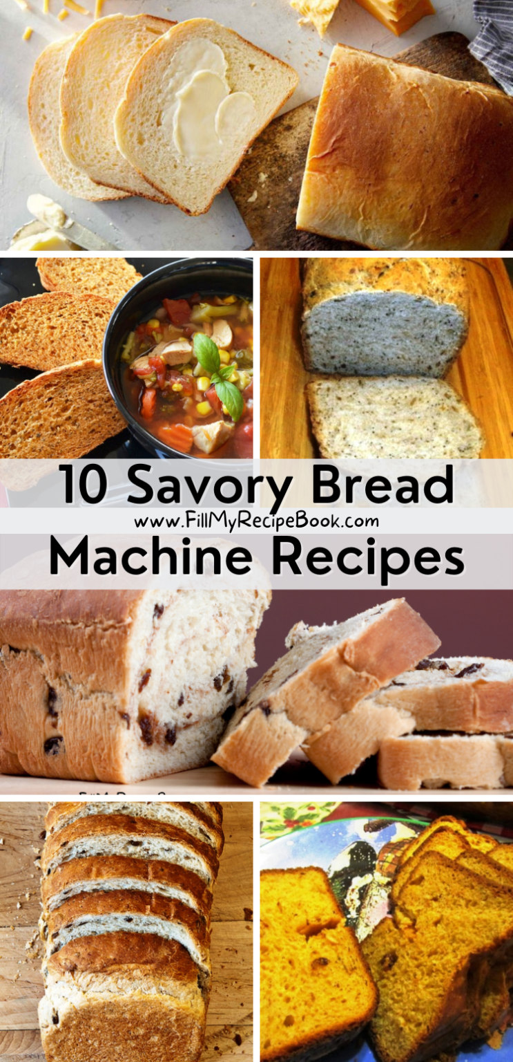 10 Savory Bread Machine Recipes Fill My Recipe Book