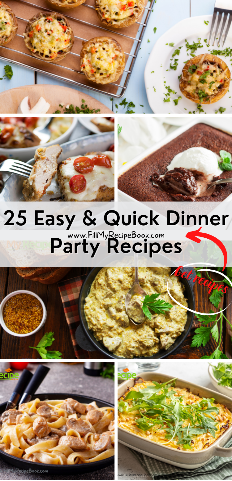 25 Easy Quick Dinner Party Recipes - Fill My Recipe Book