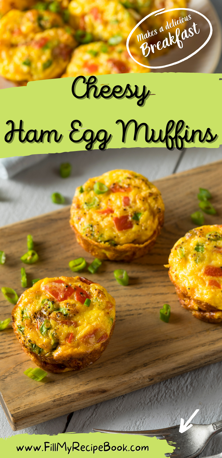 Cheesy Ham Egg muffins - Fill My Recipe Book