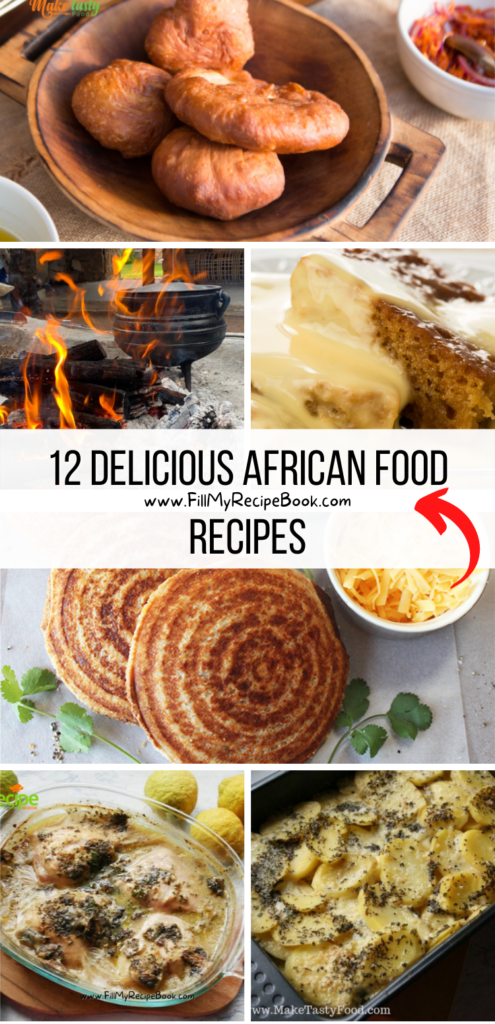 12 Delicious African Food Recipes. South Africans favorite meals and puddings as well as potjies and of course a braai as well, get cooking.