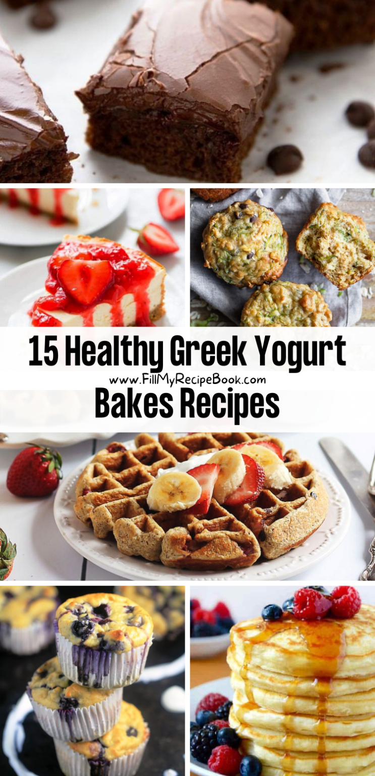 15 Healthy Greek Yogurt Bakes Recipes - Fill My Recipe Book