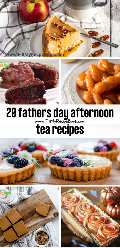 20 fathers day afternoon tea recipes