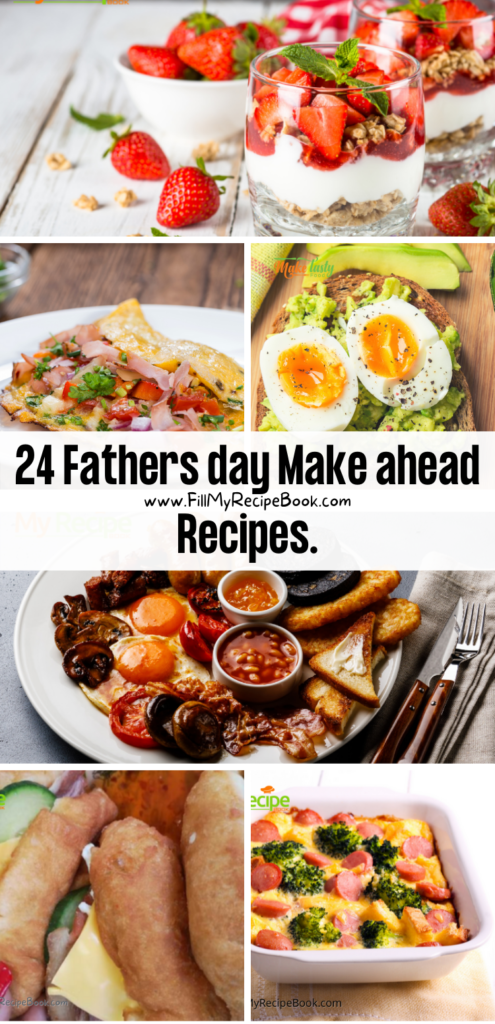 24 Fathers day Make ahead Recipes.