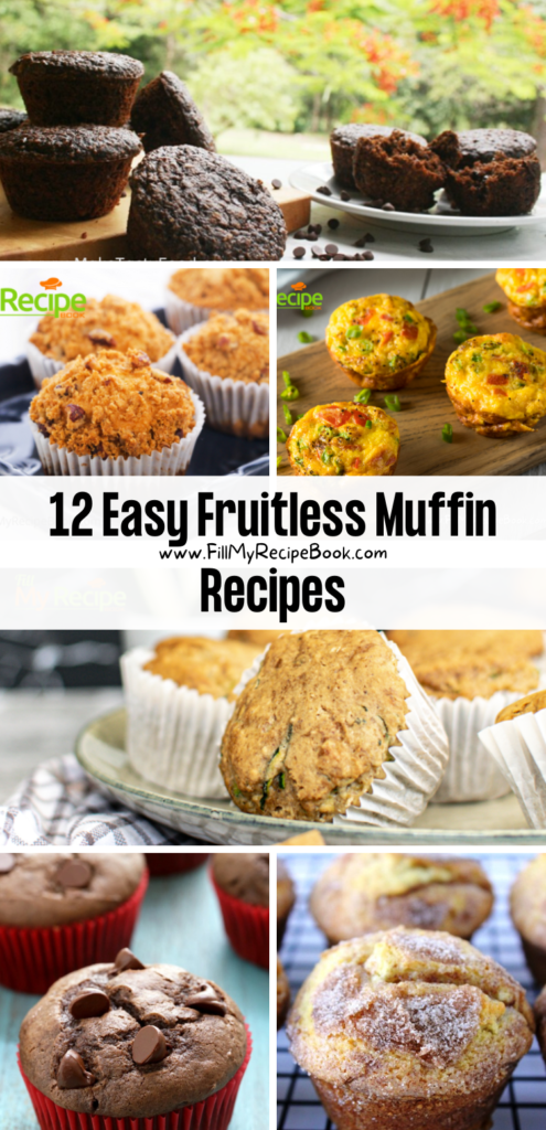 12 Easy Fruitless Muffin Recipes